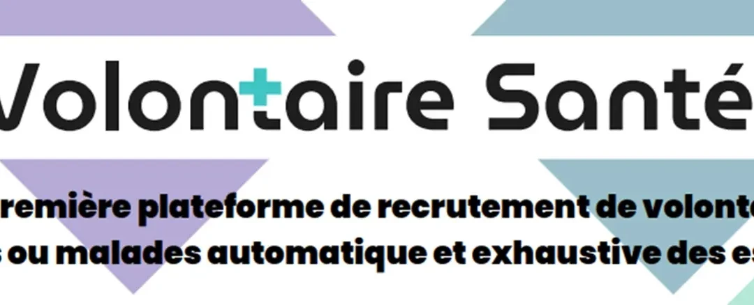 Volontaire-Santé : une nouvelle ère pour la recherche clinique